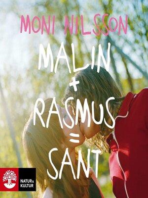 cover image of Malin + Rasmus = sant